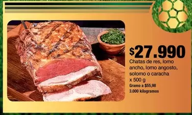 Chatas De Res, Lomo Ancho, Lomo Angosto, Solomo O Caracha