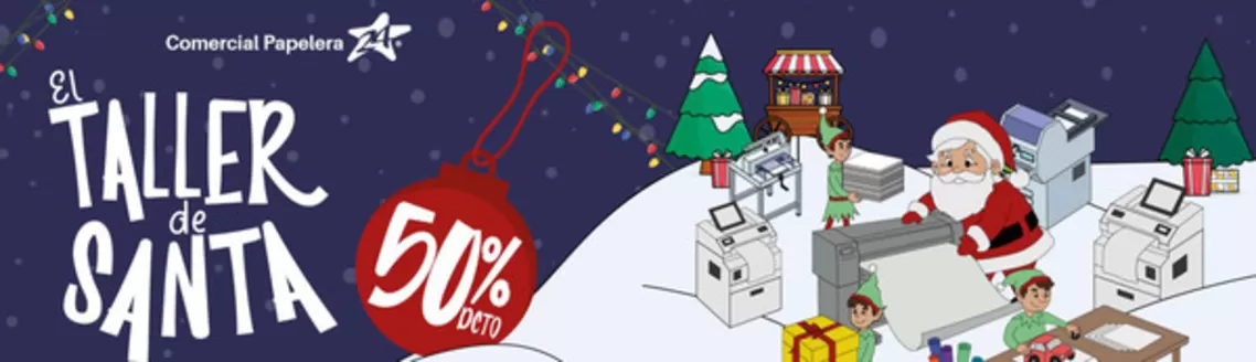 Catálogo Comercial Papelera | El taller de Santa 50% dto | 2025-10-30T00:00:00.000Z - 2025-12-24T00:00:00.000Z