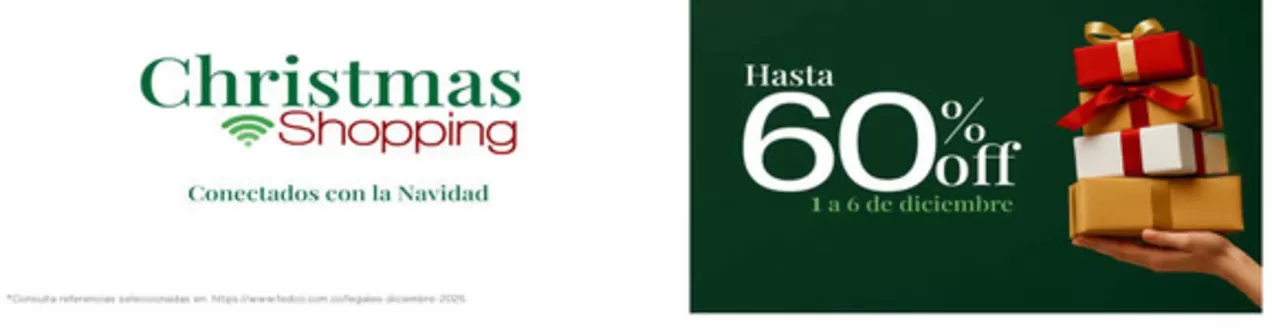 Catálogo Fedco | Christmas Shopping Hasta 60% OFF | 2025-12-03T00:00:00.000Z - 2025-12-06T00:00:00.000Z