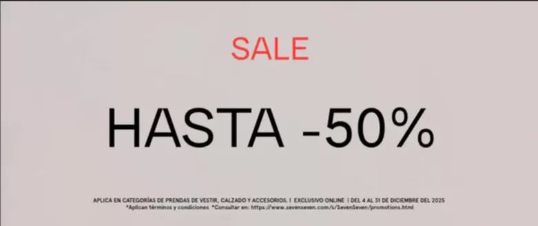 Catálogo Seven Seven | Sale Hasta 50% OFF | 2025-12-04T00:00:00.000Z - 2025-12-31T00:00:00.000Z