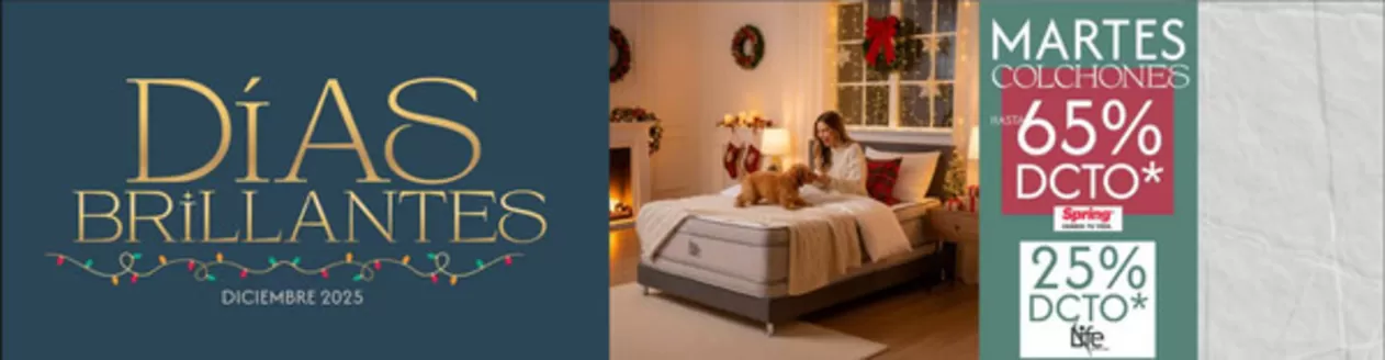 Catálogo FUN Fábricas Unidas en Soacha | Dias Brillantes Maertes Colchones 25%Life-65% DTO Spring | 2025-12-10T00:00:00.000Z - 2025-12-30T00:00:00.000Z