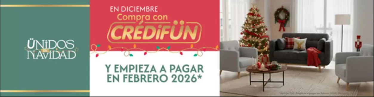 Catálogo FUN Fábricas Unidas en Soacha | En Dicembre Compra con CrediFUN y empieza a pagar en Febrero 2026* | 2025-12-10T00:00:00.000Z - 2026-02-28T00:00:00.000Z