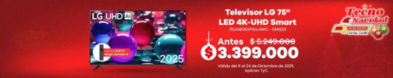 Catálogo MercaCentro en Ibagué | Tecno Navidad | 2025-12-12T00:00:00.000Z - 2025-12-24T00:00:00.000Z
