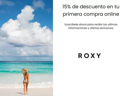 Catálogo Roxy en Cali | 15% DTO en tu primera compra online | 2025-12-23T00:00:00.000Z - 2026-01-31T00:00:00.000Z