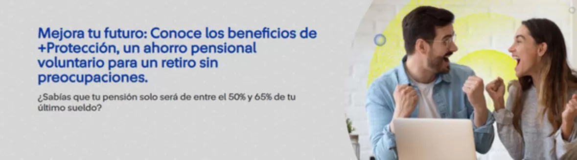 Catálogo Protección en Valledupar | Conoce los beneficios de +Protección, un ahorro pensional voluntario para un retiro sin preocupaciones | 2026-01-13T00:00:00.000Z - 2026-01-31T00:00:00.000Z