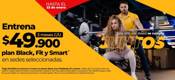 Catálogo Smart Fit en Cali | Entrena $49.900 plan Black, Fit y Smart | 2026-01-15T00:00:00.000Z - 2026-01-22T00:00:00.000Z