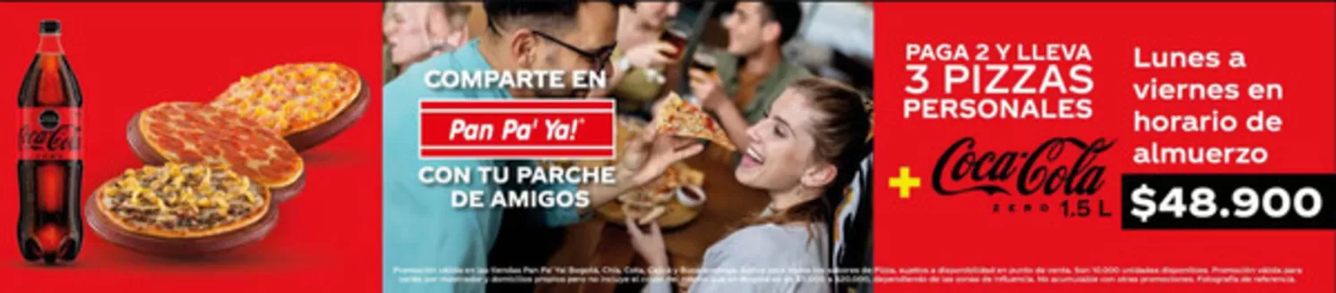 Catálogo Pan pa' ya! | Paga 2 y lleva 3 Pizzas Personales + Coca-Cola | 2026-01-23T00:00:00.000Z - 2026-02-02T00:00:00.000Z