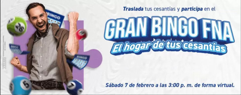 Catálogo Fondo Nacional del Ahorro | Gran Bingo FNA | 2026-01-26T00:00:00.000Z - 2026-02-07T00:00:00.000Z
