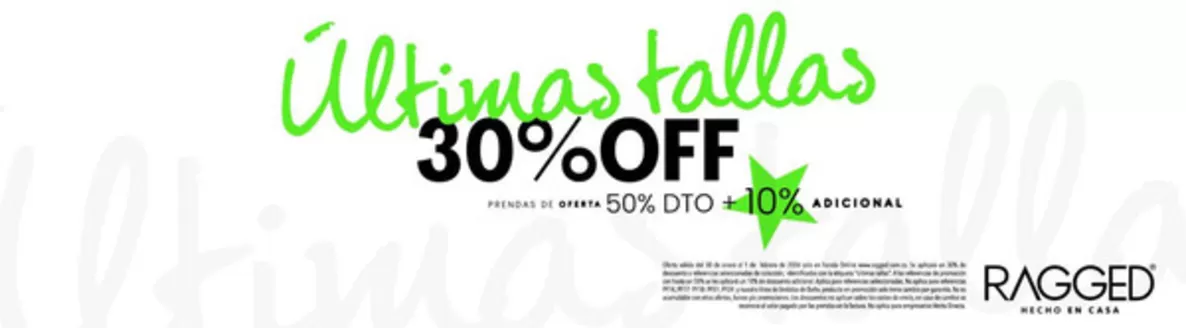 Catálogo RAGGED en La Unión Antioquia | Ultimas Tallas 30% OFF, Prendas de Oferta 50% OFF + 10% Adicional | 2026-01-30T00:00:00.000Z - 2026-02-01T00:00:00.000Z