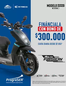 Catálogo Kymco en Plato | Financiala con bono de $ 300.000 cuota diaria desde $7.855* | 2026-02-06T00:00:00.000Z - 2026-12-31T00:00:00.000Z