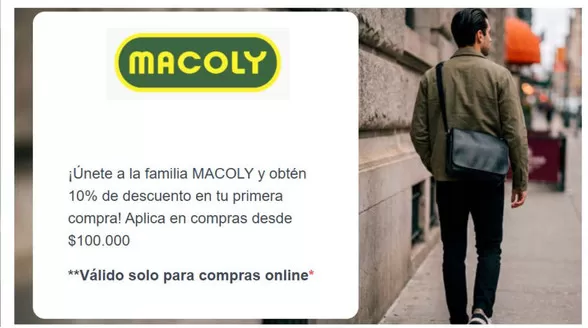 Catálogo Macoly en Medellín | 10% de DCTO en tu primera compra. Aplica en compras desde $100.000 | 2026-02-12T00:00:00.000Z - 2026-03-31T00:00:00.000Z