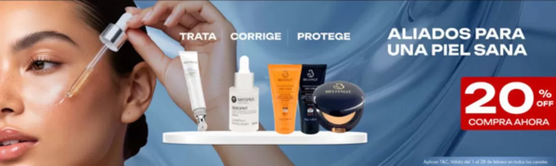 Catálogo Bella Piel | Aliados para una Piel Sana 20% OFF | 2026-02-12T00:00:00.000Z - 2026-02-28T00:00:00.000Z