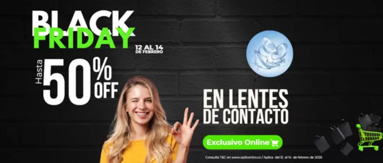 Catálogo Opticentro en Ibagué | Black Friday 50% OFF | 2026-02-13T00:00:00.000Z - 2026-02-14T00:00:00.000Z