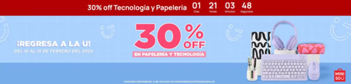 Catálogo Miniso en Bogotá | 30%OFF Tecnología y Papelería | 2026-02-17T00:00:00.000Z - 2026-02-18T00:00:00.000Z