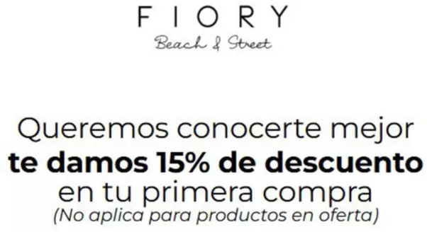 Catálogo Fiory en Tuluá | 15% DTO en tu primera compra | 2026-03-02T00:00:00.000Z - 2026-04-30T00:00:00.000Z