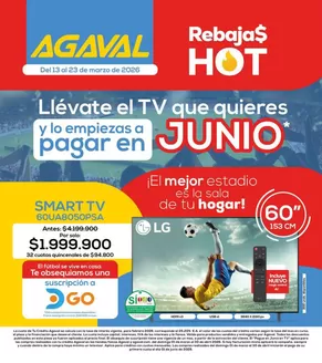 Catálogo Agaval en Bello | Revista electrohot 2026 | 2026-03-13T00:00:00.000Z - 2026-03-23T00:00:00.000Z