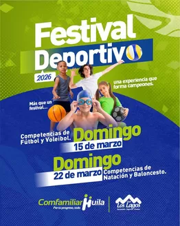 Catálogo Comfamiliar Huila | Festival Deportivo en el Club Los Lagos | 2026-03-05T00:00:00.000Z - 2026-03-22T00:00:00.000Z
