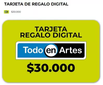 Catálogo Todo en Artes | Tarjeta de Regalo Digital $30.000 | 2026-03-11T00:00:00.000Z - 2026-03-31T00:00:00.000Z