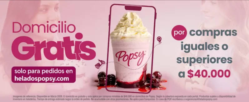 Catálogo Popsy en Bello | Por compras iguales o superiores a $40.000 | 2026-03-13T00:00:00.000Z - 2026-03-31T00:00:00.000Z