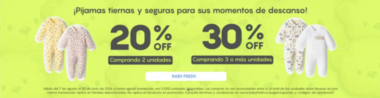 Catálogo Baby Fresh | 20% OFF Comprando 2, 30% OFF Compran 3 o mas | 2026-03-19T00:00:00.000Z - 2026-06-30T00:00:00.000Z