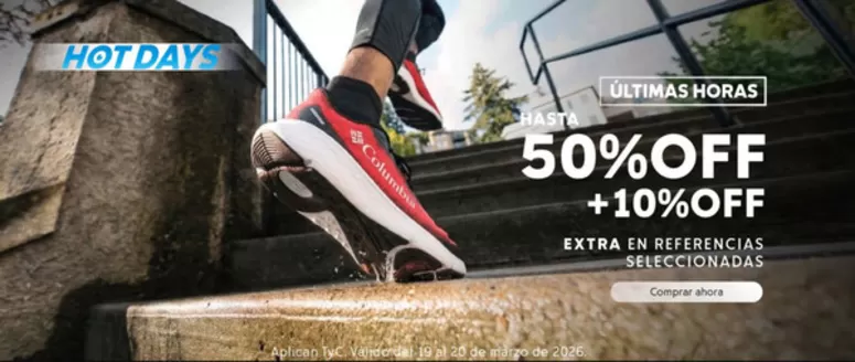Catálogo Columbia en Rionegro Antioquia | Hot Days Hasta 50% OFF + 10% OFF Extra | 2026-03-19T00:00:00.000Z - 2026-03-20T00:00:00.000Z