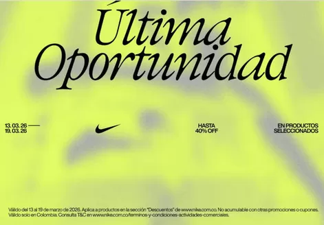 Catálogo Nike en Rionegro Antioquia | Última Oportunidad Hasta 40% OFF | 2026-03-19T00:00:00.000Z - 2026-03-19T00:00:00.000Z