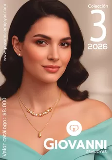 Catálogo Giovanni en Cali | GIOVANNI SEMIJOYAS COLECCION 3 2026 SIN AGOTADOS FINAL WEB marzo 19 | 2026-01-01T00:00:00.000Z - 2026-12-31T00:00:00.000Z