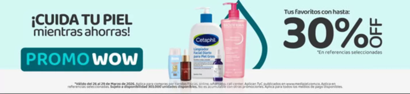 Catálogo MediPiel | PromoWow Hasta 30% OFF, Precio Especial | 2026-03-26T00:00:00.000Z - 2026-03-31T00:00:00.000Z