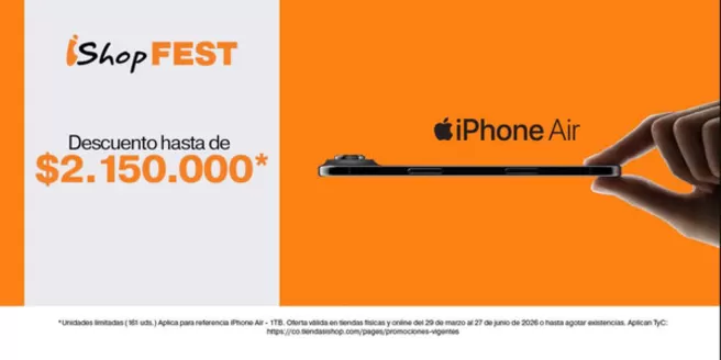 Catálogo Ishop | Ishop Fest iPhone Air $2.150.000* | 2026-03-30T00:00:00.000Z - 2026-06-27T00:00:00.000Z