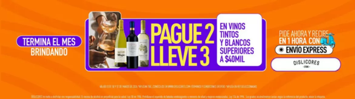 Catálogo Dislicores en Sincelejo | Paga 2 Lleva 3 en Vinos Tintos y Blancos Superiores a $40MIL | 2026-03-31T00:00:00.000Z - 2026-03-31T00:00:00.000Z