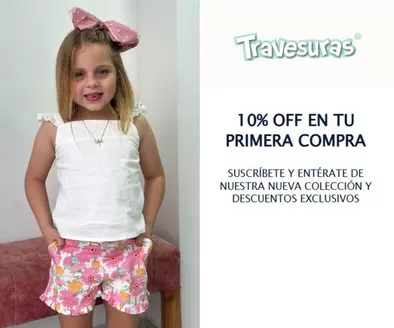Catálogo Travesuras | 10% OFF en tu primer Compra | 2026-04-03T00:00:00.000Z - 2026-04-30T00:00:00.000Z