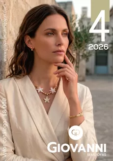 Catálogo Giovanni | GIOVANNI SEMIJOYAS COLECCION 4 2026 SIN AGOTADOS FINAL WEB ABRIL 16 | 2026-04-01T00:00:00.000Z - 2026-04-30T00:00:00.000Z