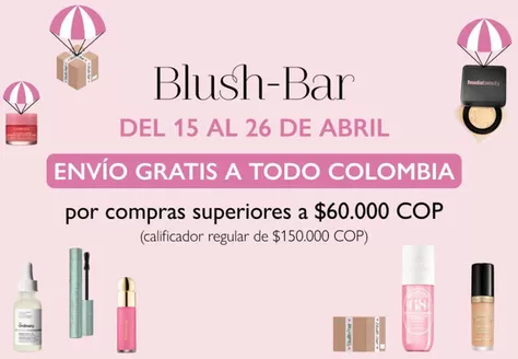 Catálogo Blush Bar | Envío Gratis a todo Colombia por compras superiores a $60.000 COP | 2026-04-20T00:00:00.000Z - 2026-04-26T00:00:00.000Z
