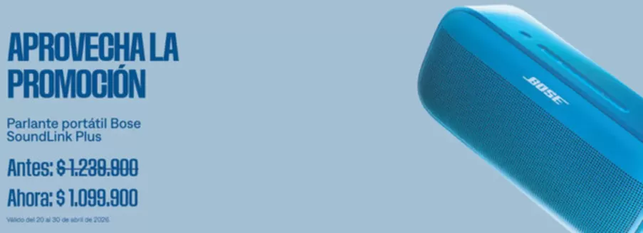 Catálogo BOSE en Puente Aranda | Aprovecha la Promocion | 2026-04-22T00:00:00.000Z - 2026-04-30T00:00:00.000Z