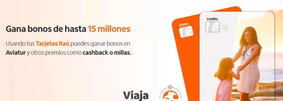Catálogo Banco Itaú en Buenaventura | Gana bonus de hasta $15 MIL usando tus Trajetas Itau | 2026-04-22T00:00:00.000Z - 2026-04-30T00:00:00.000Z
