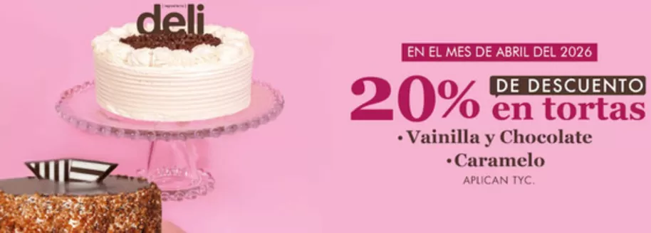 Catálogo Repostería Deli en Valle de San José | 20% OFF de Tortas | 2026-04-27T00:00:00.000Z - 2026-04-30T00:00:00.000Z