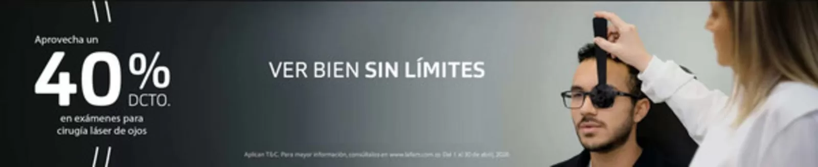 Catálogo Lafam | Aprovecha un 40% DCTO, Ver bien sin límites | 2026-04-28T00:00:00.000Z - 2026-04-30T00:00:00.000Z