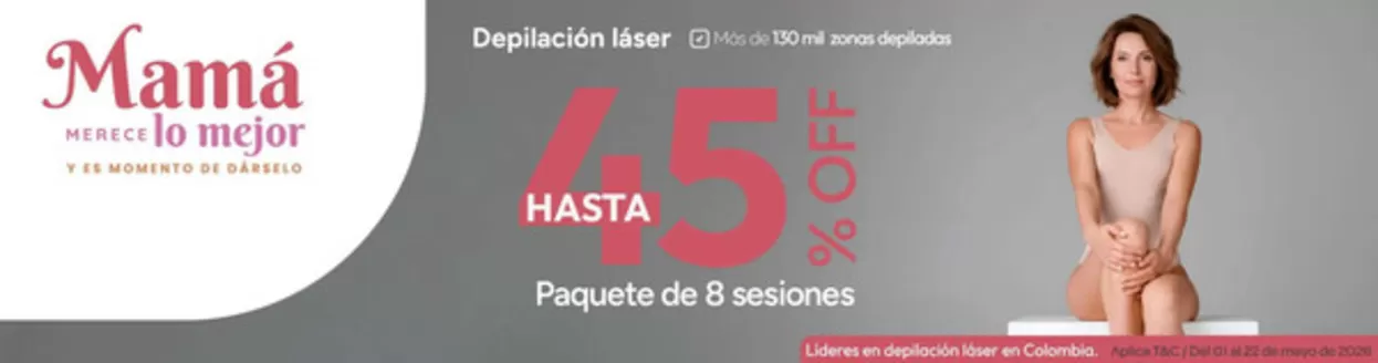 Catálogo Dermatológica | Mamá merece lo mejor 45% OFF | 2026-05-05T00:00:00.000Z - 2026-05-22T00:00:00.000Z