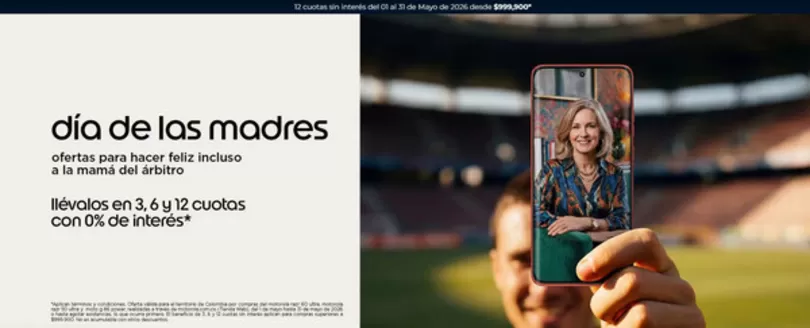 Catálogo Motorola | Ofertas en dia de las Madre | 2026-05-06T00:00:00.000Z - 2026-05-31T00:00:00.000Z