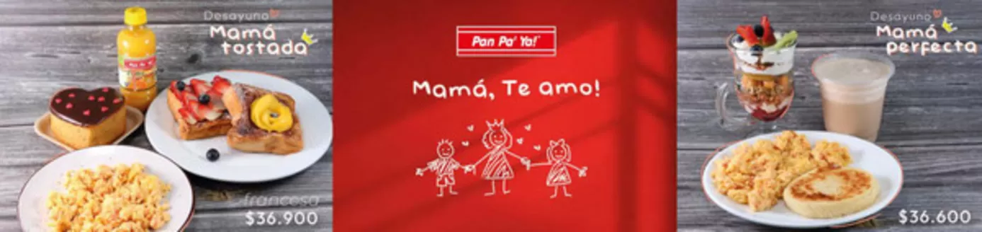 Catálogo Pan pa' ya! en Barrancabermeja | Mamá, te amo. Precio especial | 2026-05-08T00:00:00.000Z - 2026-05-10T00:00:00.000Z