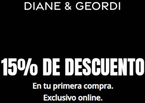 Catálogo Diane & Geordi | 15% OFF en tu primera compra | 2026-05-13T00:00:00.000Z - 2026-05-31T00:00:00.000Z