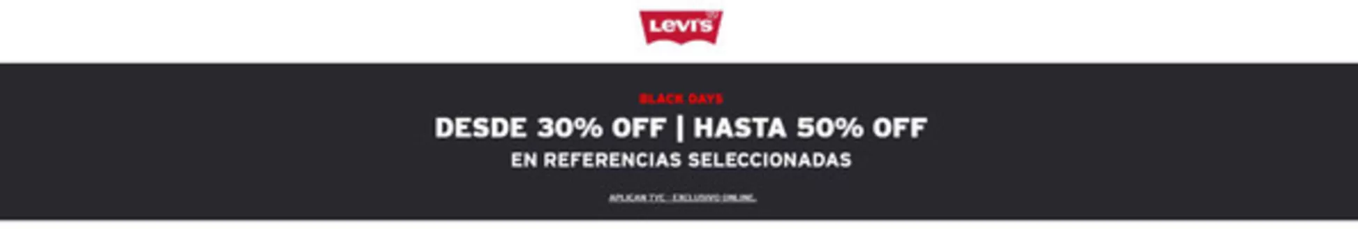 Catálogo Levi's en Sincelejo | Black Days desde 30% OFF y hasta 50% OFF | 2026-05-21T00:00:00.000Z - 2026-06-01T00:00:00.000Z