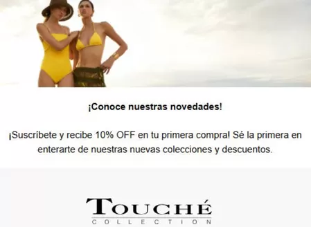 Catálogo Touché | 10% OFF en tu primer Compra | 2026-05-22T00:00:00.000Z - 2026-06-30T00:00:00.000Z