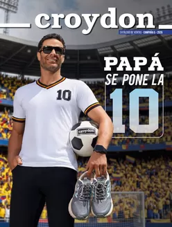 Catálogo Croydon | Croydon Papa se pone la 10 | 2026-06-01T00:00:00.000Z - 2026-06-30T00:00:00.000Z