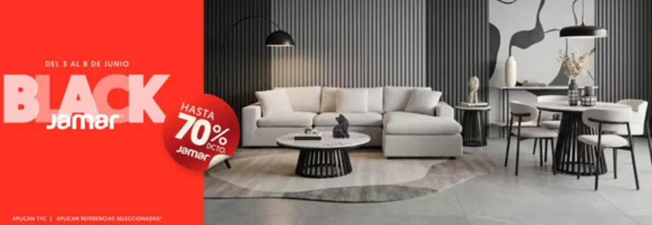 Catálogo Muebles Jamar en Soacha | Black Jamar Hasta 70% OFF | 2026-06-04T00:00:00.000Z - 2026-06-08T00:00:00.000Z