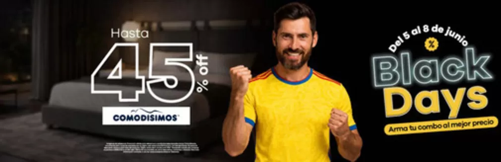 Catálogo Comodísimos en Soacha | Black Days Hasta 45% OFF | 2026-06-05T00:00:00.000Z - 2026-06-08T00:00:00.000Z