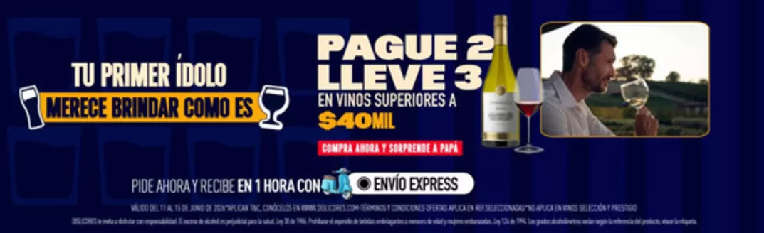 Catálogo Dislicores en Aldana | Pague 2 lleve 3 en vinos superiores a $40mil | 2026-06-11T00:00:00.000Z - 2026-06-15T00:00:00.000Z