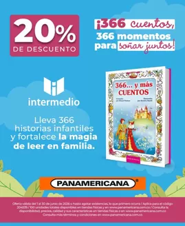 Catálogo Panamericana en Floridablanca | Lleva el libro “366... y más CUENTOS” con un 20% DTO | 2026-06-11T00:00:00.000Z - 2026-06-30T00:00:00.000Z