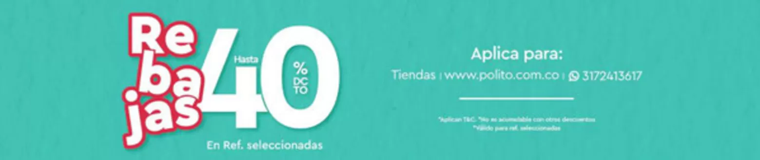 Catálogo Polito | Rebajas Hasta 40% OFF | 2026-06-12T00:00:00.000Z - 2026-06-14T00:00:00.000Z
