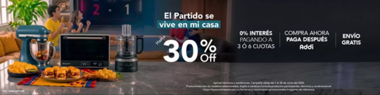 Catálogo KitchenAid | El Partido se vive en mi casa, hasta 30% Off | 2026-06-12T00:00:00.000Z - 2026-06-30T00:00:00.000Z